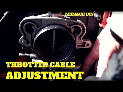 E36 Throttle cable adjustment