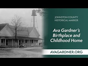Ava Gardner's Birthplace & Childhood Home Historical Marker Dedication