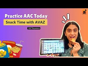 Modelling Avaz during Snack Time