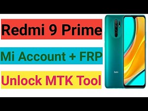 Redmi 9 Prime Mi Account Lock | FRP | Unlock | UMT MTK Tool BYPASS