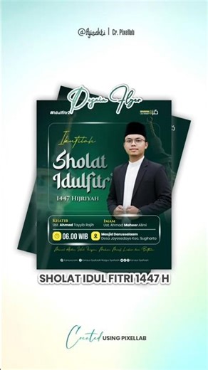 FLYER SHOLAT IDUL FITRI 1447 H | PIXELLAB | ISLAMIC DESIGN RAMADHAN | FULL EDITABLE