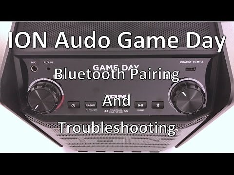 ION Audio Game Day - Bluetooth Pairing and Troubleshooting
