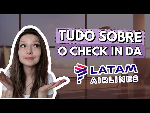Complete guide to checking in with LATAM