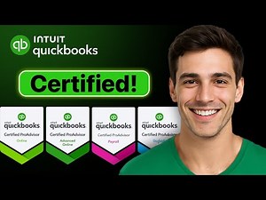How To Become Quickbooks Certified - Get Certified By Intuit Quickbooks (2025 Guide)