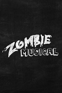 Zombie Musical - Movie