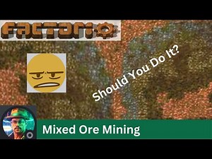 Factorio tip - Mixed Ore Mining