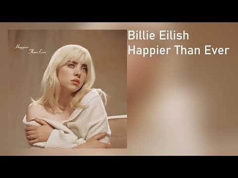 Billie Eilish - Happier Than Ever (Edit) (Clean - Lyrics)