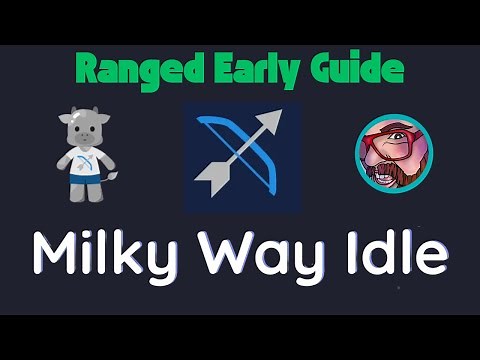 Milky Way Idle - Early Ranged Guide & Combat Sim