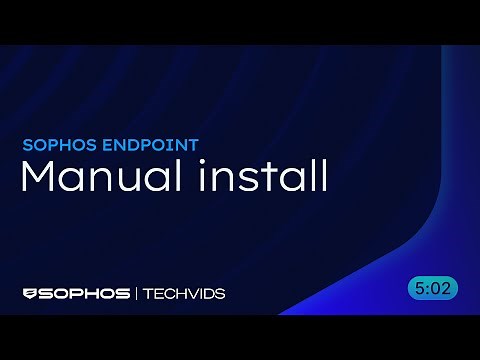 Sophos Endpoint: Manual Install