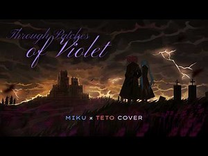 Through Patches of Violet | Miku x Teto Cover [Limbus Company]