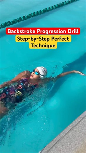 Backstroke Progression Drill | Step-by-Step Perfect Technique #backstroke #shorts #video