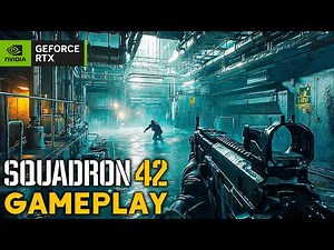 SQUADRON 42 New Gameplay Demo 1 HOUR 4K