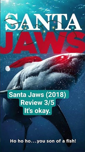 Santa Jaws (2018) Review