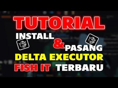 TUTORIAL PASANG SCRIPT DELTA EXECUTOR & SCRIPT FISH IT TERBARU 2026 GRATIS WINDOWS (PC/LAPTOP)‼️