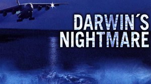 Darwin’s Nightmare (2004) | WatchDocumentaries.com