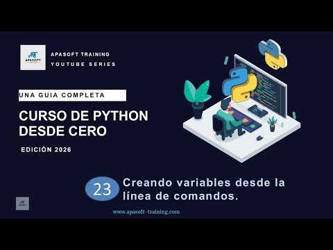23-Curso de Python desde Cero- Crear variables en la línea de comandos