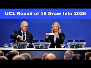 UEFA Champions League Round of 16 Draw 2026 – Key Info, Teams & Schedule