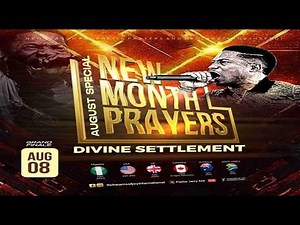 DIVINE SETTLEMENT [2]//AUGUST SPECIAL NEW MONTH PRAYERS [DAY 6] || NSPPD || 8TH AUGUST 2025
