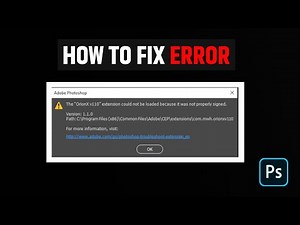 How to fix Error : Extension could not be loaded because it was not properly signed | Adobe