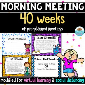 Morning Meeting *Greetings, Sharing, Activities & Message*