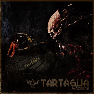 Tartaglia - Macabre