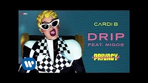 Cardi B - Drip (ft. Migos)
