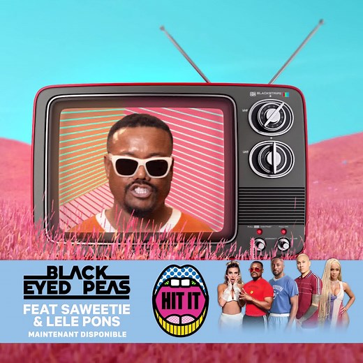 Les Black Eyed Peas sont de retour avec leur nouveau titre "Hit It", en compagnie des délicieuses Lele Pons et Saweetie. A écouter sans plus attendre ! 🔥 | Black Eyed Peas
