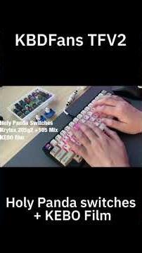 KBDFans TFV2 Holy Panda Typing Sound ASMR #keyboard #asmr #typing