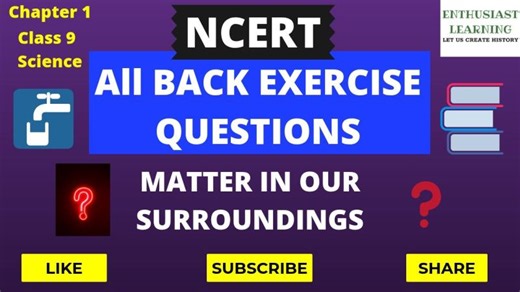 All Back Exercise Questions Solved | Matter in Our Surroundings | Class 9 Science Chapter 1 NCERT | Rayat Bahra Polytechnic