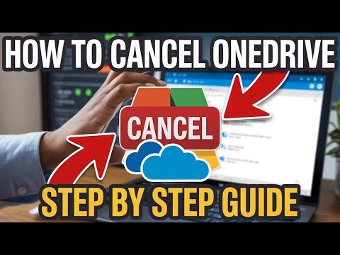 How to Cancel My OneDrive Subscription? - Step by Step Tutorial 2025