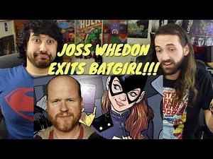 Joss Whedon Exits Batgirl 'cause He "didn't Have A Story"!!!