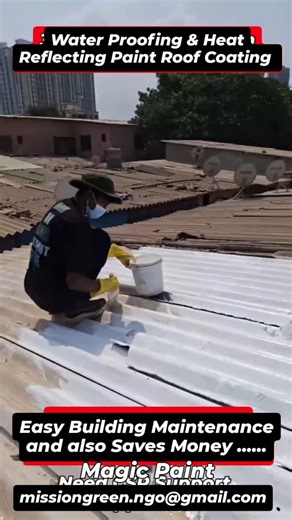 73 reactions · 4 comments | Water Proofing & Heat Reflecting Paint Roof Coating . Magic Paint. | Mission Green Mumbai | Facebook