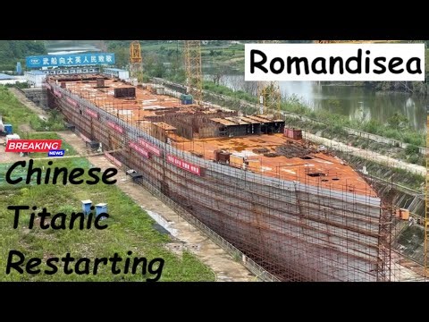 2026: Chinese Romandisea Titanic Resuming
