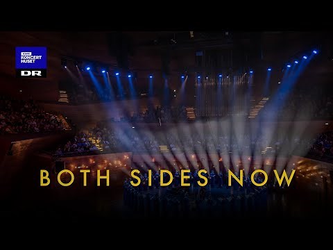 Both sides now - Joni Mitchell // DR Pigekoret (LIVE)
