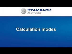 STAMPACK Xpress : Calculation Modes