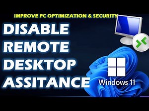 How to Disable Remote Assistance For Better PC Optimization and Security