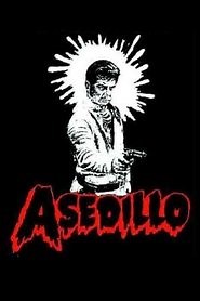 Asedillo (1971) - AZ Movies