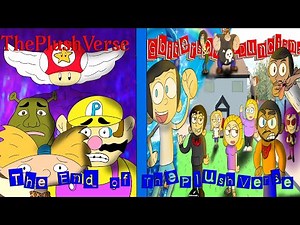 TPV FINALE: END OF THEPLUSHVERSE!!!