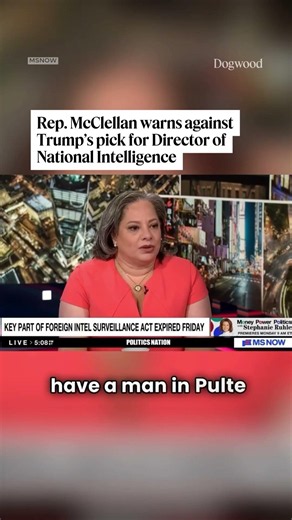 Rep. McClellan Warns Against Trump's Pick for Director of National Intelligence