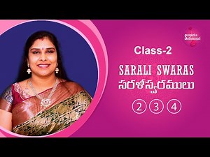 Class - 2 | Sarali Swaras -2,3,4 | Carnatic Music Lessons For Beginners