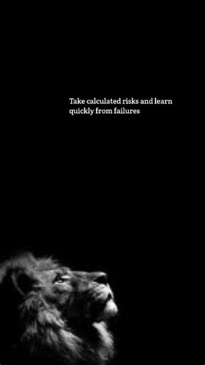 Take calculated risks and learn quickly from failures #shortsfeed #shorts