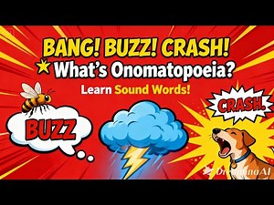 What is Onomatopoeia? 💥 The Sounds that Bring Words to Life | Fun English Lesson