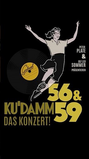 KU‘DAMM 56&59 - DAS KONZERT - Jetzt für den Newsletter anmelden!