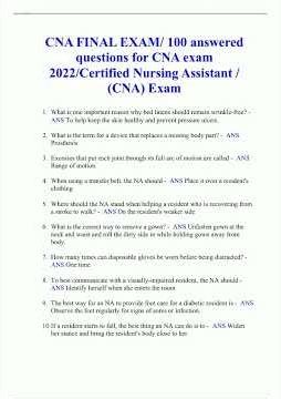 CNA FINAL EXAM 100 answered questions for CNA exam 202223 Certified Nursing Assistant CNA Exam