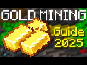 Updated Gold Mining Guide 2025 | Hypixel Skyblock
