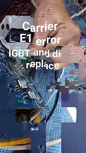 20K views · 550 reactions | E1 error #carrier window inverter IGBT and diode replacement #jdlelectronicsservicecenter | JDL Electronics Service Center | Facebook