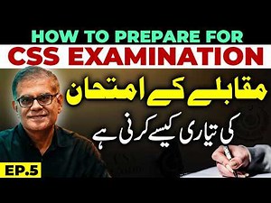 Essential Tips to Prepare for Competitive Examination | CSS Preparation | Ep.5| Focus, Plan, Read