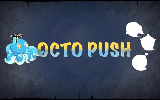 【CGJ2023】OCTOPUSH