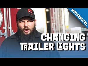 How to Change Trailer Lights on a Semi Truck | Knight Know How | MECHANICAL