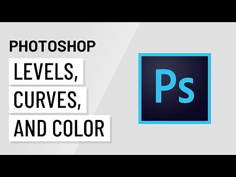 Photoshop: Levels, Curves, and Color